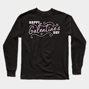 Happy Galentine's Day Long Sleeve T-Shirt